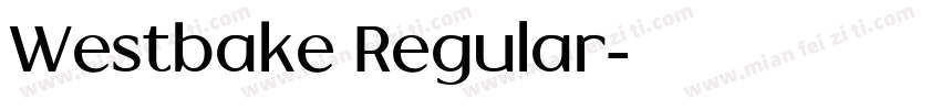 Westbake Regular字体转换